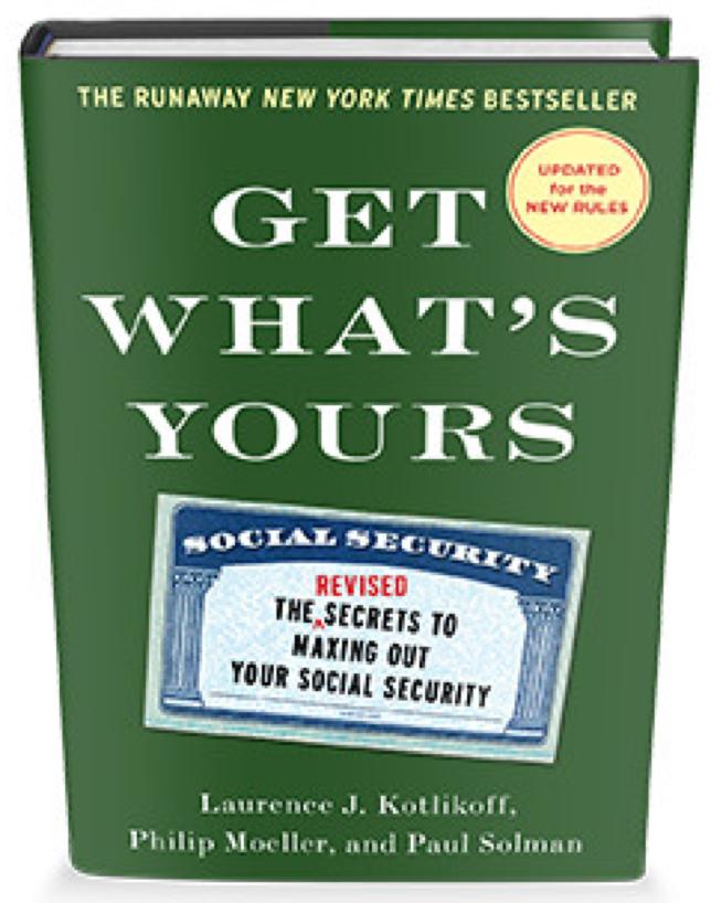 Photo of book cover for Get What's Yours: The Secrets to Maxing Out Your Social Security